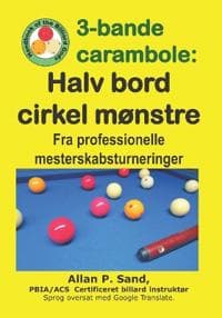 3-bande carambole - Halv bord cirkel mønstre