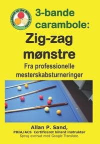 3-bande carambole - Zig-zag mønstre