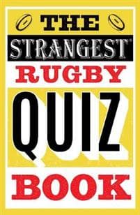Strangest Rugby Quiz Book