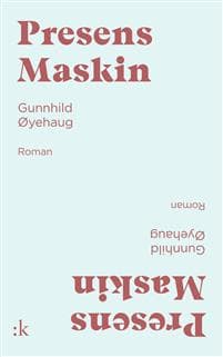 Presens maskin