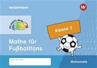 DIE BUNTE REIHE - Mathematik. Mathe für Fußballfans, Klasse 2