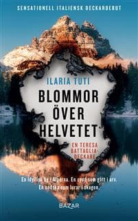 Blommor över helvetet