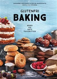 Glutenfri baking; brød og søte favoritter