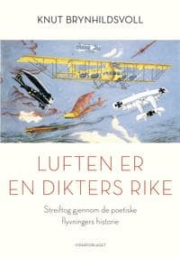 Luften er en dikters rike