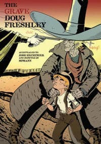 The Grave Doug Freshley