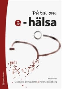 På tal om e-hälsa