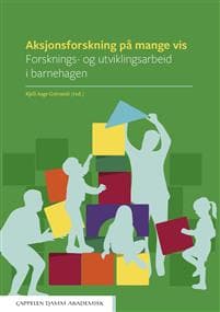 Aksjonsforskning på mange vis
