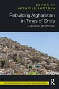 Miniatyrbild 1 av 2: Rebuilding Afghanistan in Times of Crisis