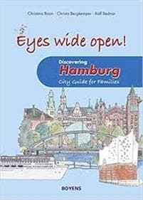 Eyes wide open! Discovering Hamburg