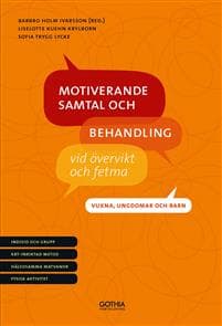 Motiverande samtal och behandling vid övervikt och fetma - vuxna, ungdomar och barn
