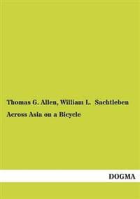 Across Asia on a Bicycle