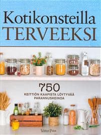 Kotikonsteilla terveeksi