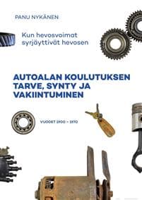 Autoalan koulutuksen tarve, synty ja vakiintuminen