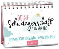 Deine Schwangerschaft, Tag für Tag