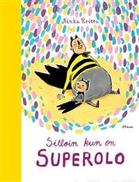 Silloin kun on superolo