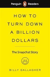Penguin Readers Level 2: How to Turn Down a Billion Dollars