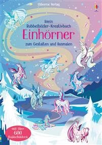 Mein Rubbelbilder-Kreativbuch: Einhörner