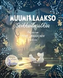 Muumilaakso. Seikkailu alkaa