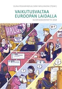 Vaikutusvaltaa Euroopan laidalla