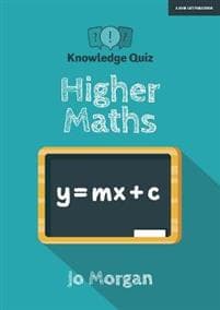 Knowledge Quiz: Higher Maths