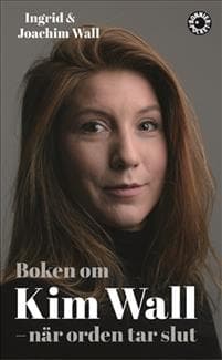 Boken om Kim Wall : när orden tar slut
