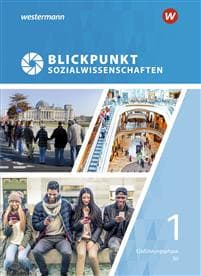 Blickpunkt Sozialwissenschaften. Schulbuch Einführungsphase
