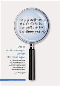 Att se undervisningen genom elevernas ögon