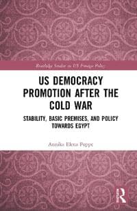US Democracy Promotion after the Cold War
