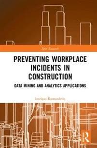 Preventing Workplace Incidents in Construction