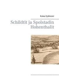 Schildtit ja Spolstadin Hohenthalit