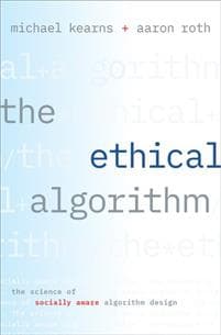 The Ethical Algorithm