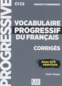 Vocabulaire progressif du français. Corrigés