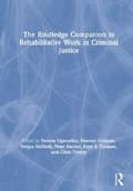 Miniatyrbilde 1 av 2: The Routledge Companion to Rehabilitative Work in Criminal Justice