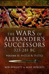 The Wars of Alexander's Successors 323–281 BC