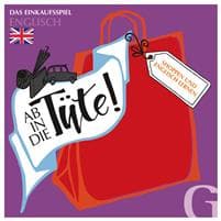 Ab in die Tüte! Shoppen und Englisch lernen