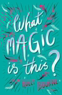 What Magic Is This?