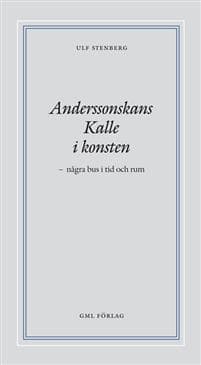 Anderssonskans Kalle i konsten