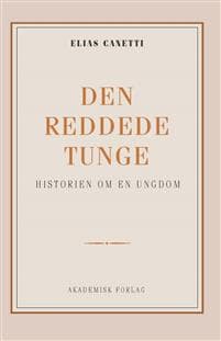 Den reddede tunge: historien om en ungdom