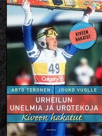 Urheilun unelmia ja urotekoja