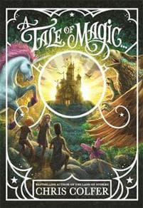 A Tale of Magic: A Tale of Magic...