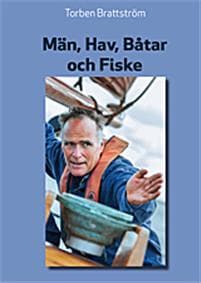 Män, Hav, Båtar och Fiske