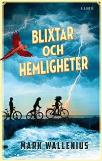Blixtar och hemligheter