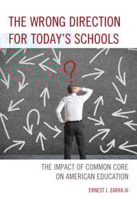 The Wrong Direction for Today's Schools