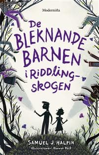De bleknande barnen i Riddling-skogen