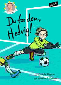 Du tar den, Hedvig!
