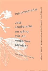 Jag studerade en gång vid en underbar fakultet
