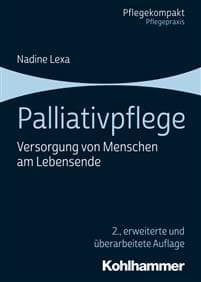 Palliativpflege: Versorgung Von Menschen Am Lebensende