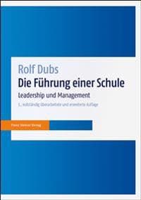Die Fuhrung Einer Schule: Leadership Und Management