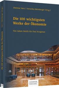 Die 100 wichtigsten Werke der Ökonomie