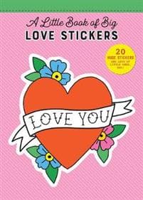 A Little Book of Big Love Stickers